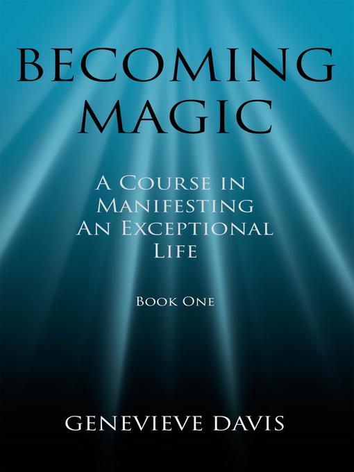 Title details for Becoming Magic by Genevieve Davis - Available